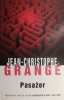 PASAŻER.  JEAN-CHRISTOPHE GRANGE